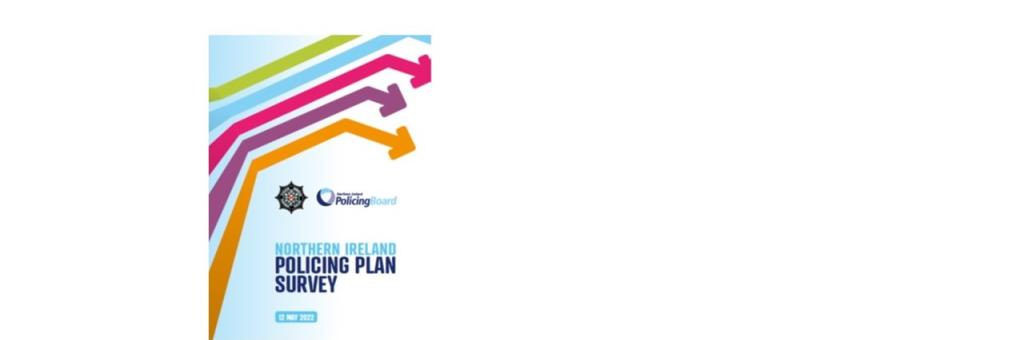 Findings from the 2021-2022 Northern Ireland Policing Plan Telephone Survey 